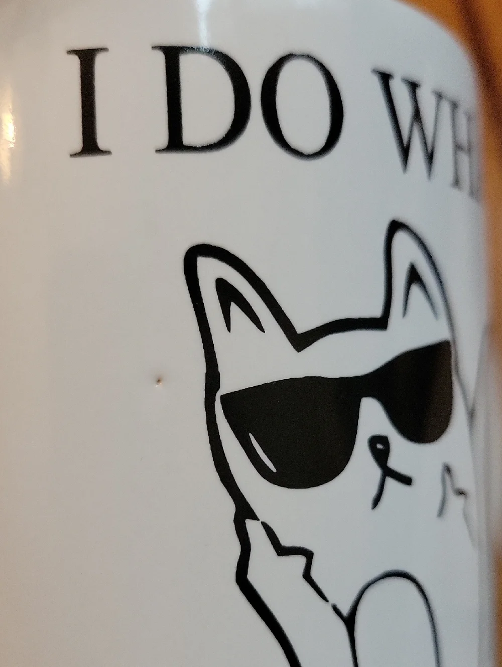 2/$12 White Cat Mug - I Do What I Want, Rip N Dip Inspired Cat